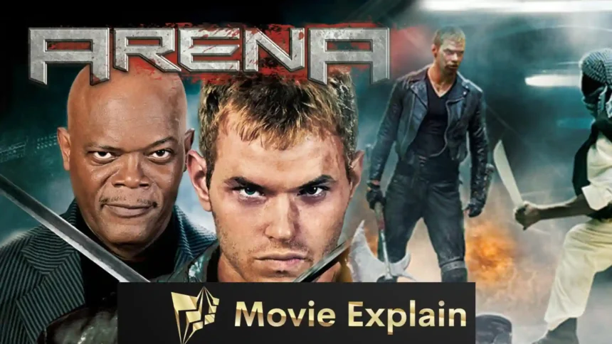 Arena Movie (2011) Explain in English