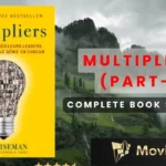 MULTIPLIERS Book by Greg McKeown and Liz Wiseman Book Summary