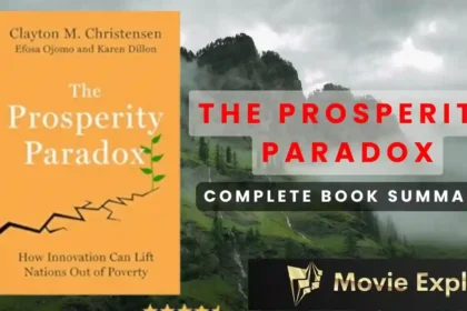 THE PROSPERITY PARADOX - by Clayton M. Christensen Book Summary