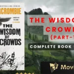 The Wisdom of Crowds (Part-1) Book by James Surowiecki Book Summary