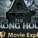 Wrong House (2012) Film Explained in English